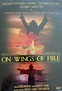 On Wings of Fire (1986)