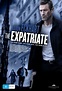 Nuevo Poster de "The Expatriate" con Aaron Eckhart | ElBlogDeAlex