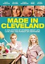 Made in Cleveland (2013) - IMDb