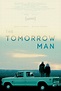 The Tomorrow Man DVD Release Date | Redbox, Netflix, iTunes, Amazon