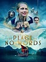 The Place of No Words (2019) - Posters — The Movie Database (TMDB)