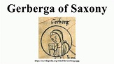 Gerberga of Saxony - YouTube