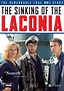 The Sinking of the Laconia (2010) - Uwe Janson | Synopsis ...