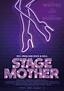 Stage Mother Film (2020), Kritik, Trailer, Info | movieworlds.com
