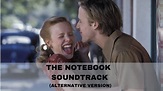 The Notebook Soundtrack (Alternative Soundtrack) Piano Soundtracks ...