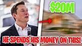 10 Ways Elon Musk LOVES TO SPEND HIS MONEY!! - YouTube