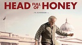 Head Full of Honey Trailer (2018)