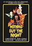 Nothing But the Night - Film (1972) - SensCritique