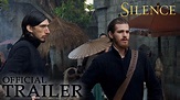 SILENCE | Official Trailer - YouTube