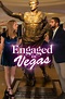 Engaged in Vegas (2021) par Abe Schwartz