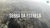 Dia Internacional das Montanhas | Serra da Estrela - YouTube