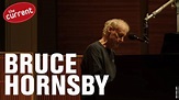 Bruce Hornsby - three songs at The Current (2019) - YouTube