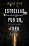 Estrellas por un tubo, de Enrique Joven - Zenda