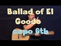 The Ballad Of El Goodo (Big Star) Guitar Lesson Strum Chord Capo 6th ...