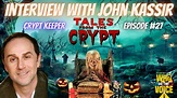 Interview with John Kassir (Crypt Keeper) from Tales From The Crypt ...