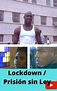 Ver Lockdown / Prisión sin Ley Película online gratis en HD • Maxcine®