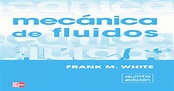 Mecánica de Fluidos - Frank M. White 5ta Edición - [PDF Document]