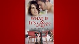 What If Its Love book trailer - YouTube