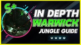 HOW TO MASTER WARWICK JUNGLE | IN DEPTH Warwick JG Guide - YouTube