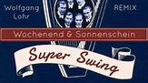 Comedian Harmonists - Wochenend & Sonnenschein (Wolfgang Lohr Remix ...