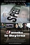 3 Weeks to Daytona (2011) - IMDb