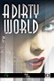 A Dirty World | Valhallarole players