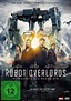 Robot Overlords - Herrschaft der Maschinen - Film 2014 - FILMSTARTS.de
