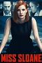 Miss Sloane (2016) - Posters — The Movie Database (TMDb)