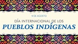 Día Internacional de los Pueblos Indígenas | Banco del Bienestar ...