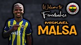 Mickael Malsa Welcome to Fenerbahçe 🟡🔵 Skills | Amazing Skills & Goals ...