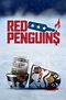 Red Penguins: Trailer 1 - Trailers & Videos - Rotten Tomatoes