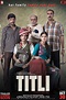 Titli Bollywood Movie Trailer | Review | Stills