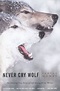 Never Cry Wolf by Farley Mowat | Hachette Book Group
