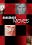 Dangerous Moves (1984) - Posters — The Movie Database (TMDB)