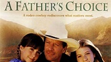 Watch A Father’s Choice (2000) Full Movie on Filmxy