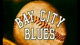 Bay City Blues: Episode 3 - YouTube
