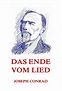 Das Ende vom Lied (Joseph Conrad, Ernst Wolfgang Freissler - Jazzybee ...
