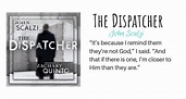The Dispatcher by John Scalzi – Carol's Notebook