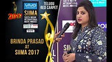 Chairperson Brinda Prasad At SIIMA 2017 - Telugu Red Carpet - YouTube