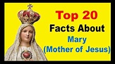 Mary Mother of Jesus - Facts - YouTube