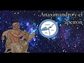 ANAXIMANDRO Y EL CONCEPTO DEL ÁPEIRON EN 6 MINUTOS!! - YouTube