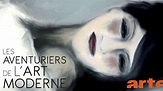 Les Aventuriers de l'art moderne - Série (2015) - SensCritique