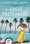 The Great Pretenders by Laura Kalpakian – Art in Your World