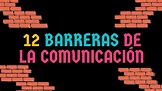 12 BARRERAS DE LA COMUNICACIÓN - Con ejemplos