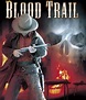 Wild Realm Film Reviews: Blood Trail