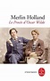 Le Procès d'Oscar Wilde, Merlin Holland, Bernard Cohen | Livre de Poche