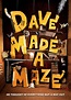 DAVE MADE A MAZE | Killer Movie Reviews