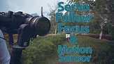 Mengungkap Servo Follow Focus & Motion Sensor Remote - YouTube
