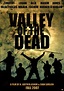 Valley of the Dead (2010) - IMDb