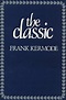[The Classic: Literary Images of Permanence and Change] (By: Frank ...